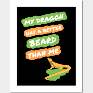 Better Beard Bearded Dragon Funny Posters and Art